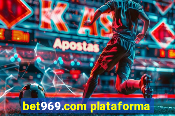 bet969.com plataforma